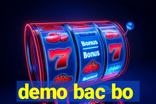 demo bac bo